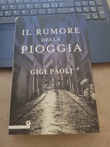 Rumore della pioggia gigi - il,